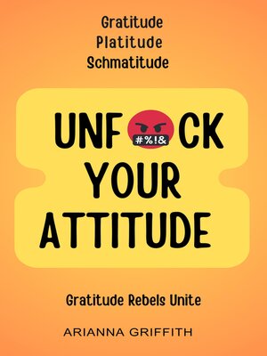 cover image of Unfuck Your Attitude